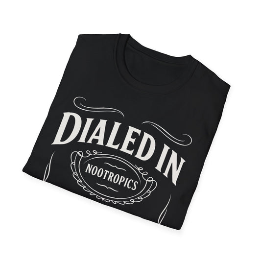 Dialed In Nootropics Unisex Softstyle T-Shirt, Casual Tee, Gift for Him, Car Enthusiast Shirt, NASCAR, Pit Crew, Racing