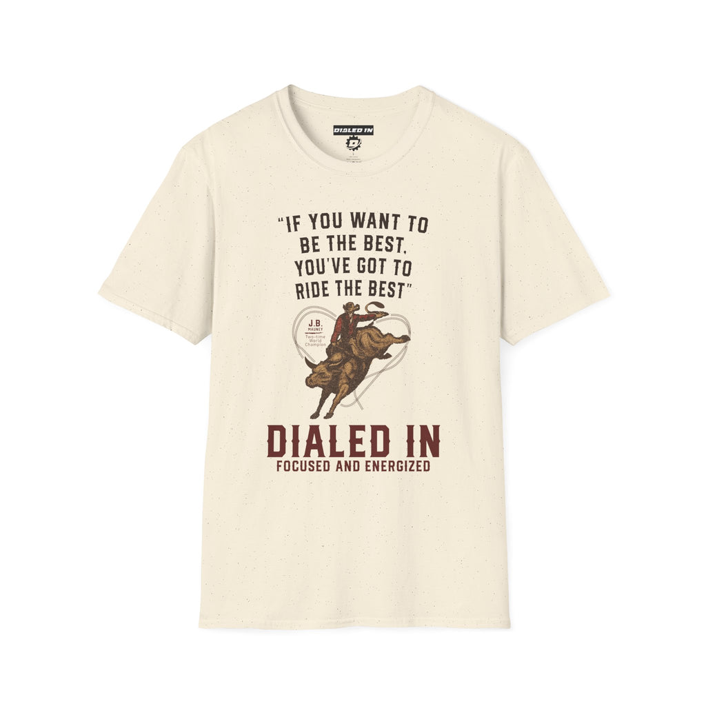 Ride The Best – Unisex Country Western Rodeo Tee
