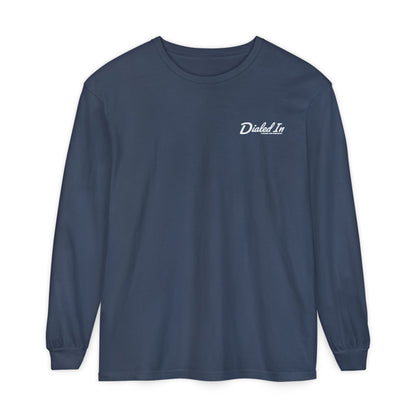 Dialed In Garment-Dyed Long Sleeve Tee | Soft Unisex Long Sleeve Shirt